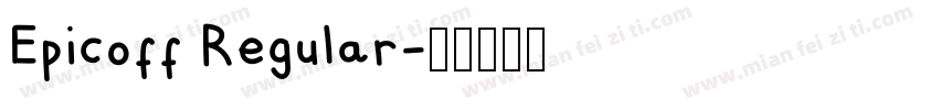 Epicoff Regular字体转换